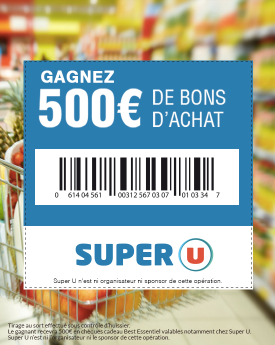 500€ en bons d’achats à gagner chez Super U