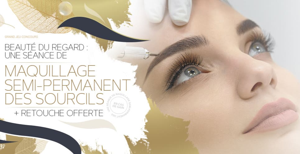 Une séance de maquillage semi permanent des sourcils offerte