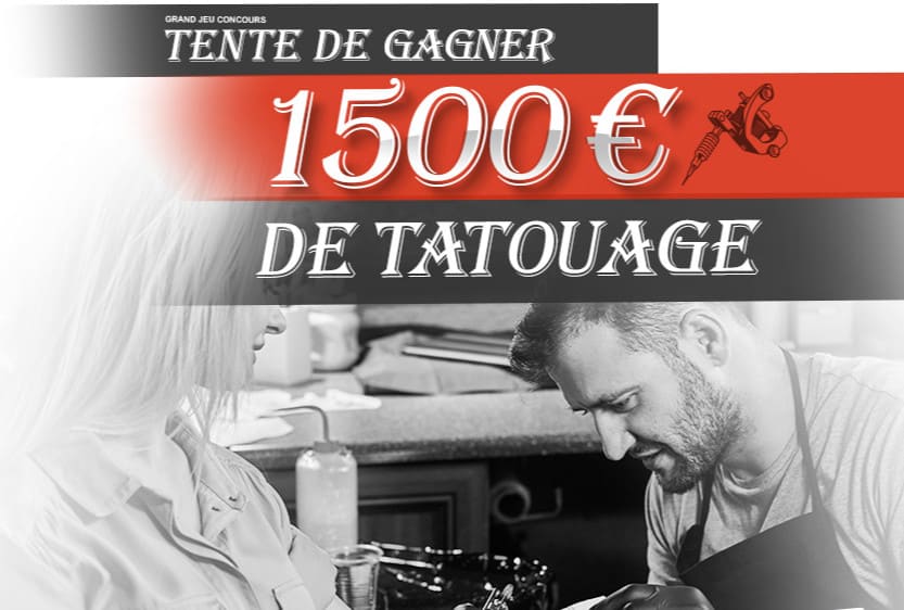 1500 euros de tatouage à gagner